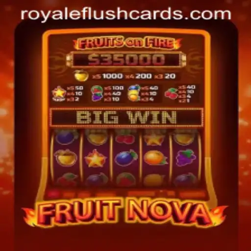 Dive into the Exciting World of FruitNova: The Royale Flush Experience