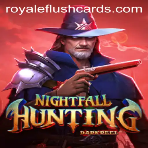 NightfallHunting: A Deep Dive Into the Thrill of Royale Flush