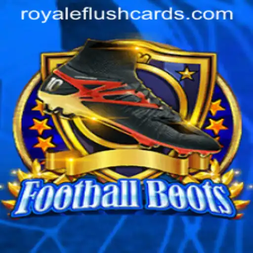 FootballBoots: Unveiling the Excitement of Royale Flush