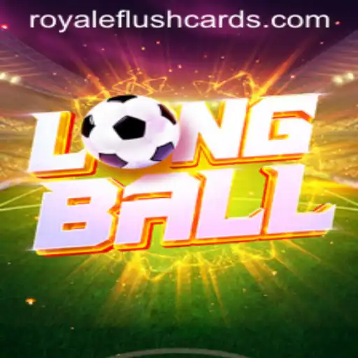 Dive into the Thrilling World of LongBall: Royale Flush