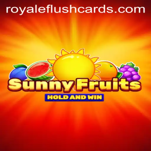 SunnyFruits and the Excitement of Royale Flush: A Vibrant Gaming Experience
